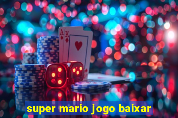 super mario jogo baixar